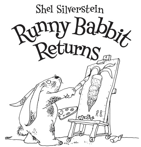 Runny Babbit Returns by Shel Silverstein