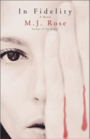 Cover of In Fidelity by M. J. Rose