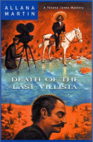 Death of the Last Villista by Allana Martin