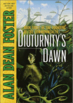 Diuturnity's Dawn by Alan Dean Foster