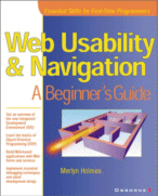 Web Usability & Navigation: A Beginner's Guide by Merlyn Holmes