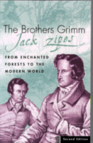 The Brothers Grimm by Jack Zipes