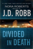 Divided in Death by J.D. Robb