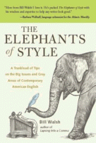 The Elephants of Style by Bill Walsh