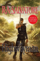 The Highwayman: A Novel of Corona by R. A. Salvatore