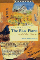 The Blue Piano and Other Stories by Carol Montparker
