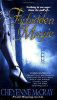 Forbidden Magic by Cheyenne McCray