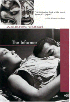 The Informer by Akimitsu Takagi, Translated by Sadako Mizuguchi