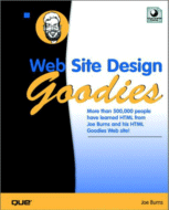 Web Site Design Goodies by Joe Burns, Ph.D.