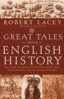 Cover of Great Tales from English History: Cheddar Man to the Peasants' Revolt by Robert Lacey