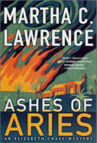 Ashes of Aries by Martha C. Lawrence
