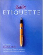 Emily Post's Etiquette, 17th Edition by Peggy Post