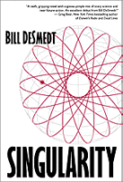Singularity by Bill DeSmedt