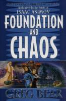 Cover of Foundation and Chaos by Greg Byear