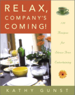 Relax: Company's Coming! by Kathy Gunst
