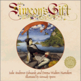 Simeon's Gift by Julie Andrews Edwards and Emma Walton Hamilton
