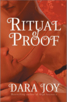 Ritual of Proof by Dara Joy