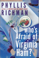 Who's Afraid of Virginia Ham? by Phyllis Richman