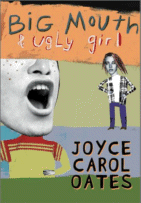 Big Mouth & Ugly Girl by Joyce Carol Oates