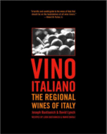 Vino Italiano: Discovering the Regional Wines of Italy by Joseph Bastianich & David Lynch