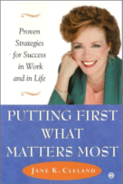 Putting First What Matters Most by Jane K. Cleland