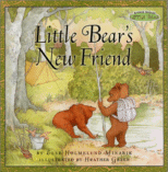 Little Bear's New Friend by Else Holmelund Minarik