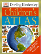 Dorling Kindersley's Children's Atlas by 