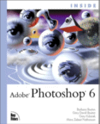 Inside Adobe Photoshop 6 by Gary David Bouton, Gary Kubicek, Barbara Mancuso Bouton and Mara Zebest Nathanson