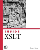 Inside XSLT by Steven Holzner