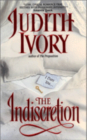 The Indiscretion by Judith Ivory