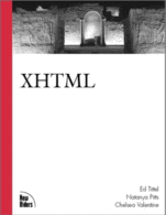 XHTML by Chelsea Valentine and Chris Minnick