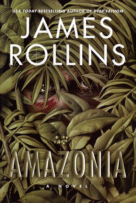 Amazonia by James Rollins