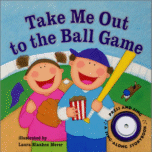 Take Me Out to the Ball Game by 