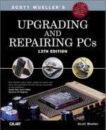 Upgrading and Repairing PCs by Scott Mueller