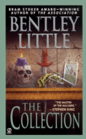 The Collection by Bentley Little