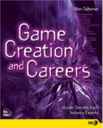 Game Creation and Careers by Marc Saltzman