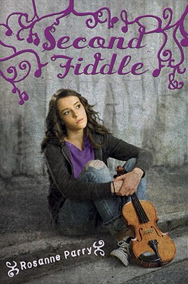 Second Fiddle by Rosanne Parry