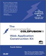 The Macromedia ColdFusion 5 Web Application Construction Kit by Ben Forta and Nate Weiss