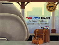Two Little Trains by Margaret Wise Brown