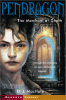 Pendragon: The Merchant of Death by D.J. MacHale
